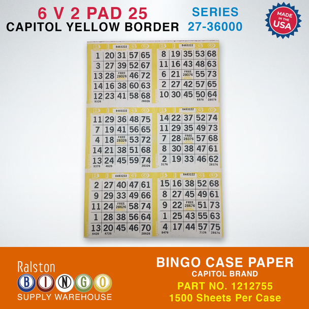 Case Bingo Paper - Capitol 6 V 2 PAD 25 Series 27-36000 Yellow Border