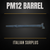 PM-12 BARREL- SURPLUS