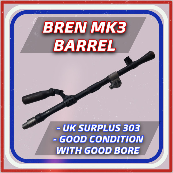 BRITISH BREN MK3 OG BARREL