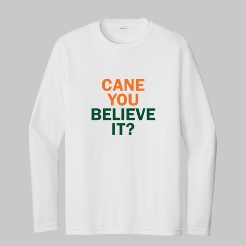 Cane you believe it? tee - white with orange and green lettering