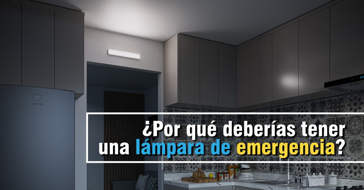 ¿Por qué deberías tener una lámpara de emergencia?