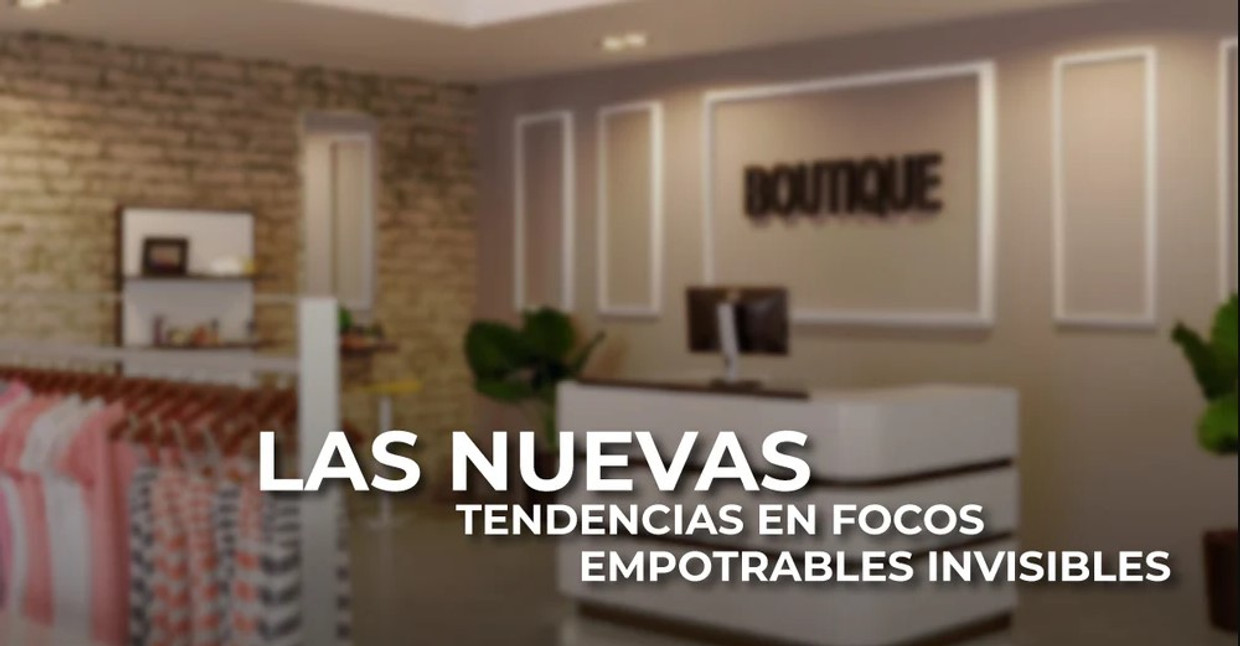 LAS NUEVAS TENDENCIAS EN FOCOS EMPOTRABLES INVISIBLES