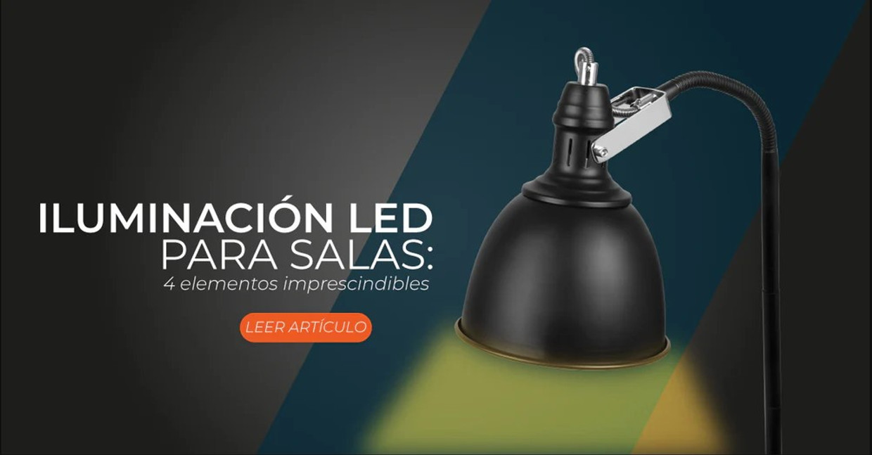 Iluminación LED para salas: 4 elementos imprescindibles Iluminación LED para salas: 4 elementos imprescindibles