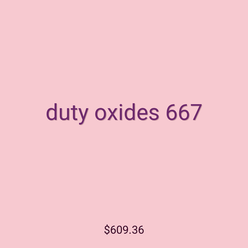 duty oxides 667