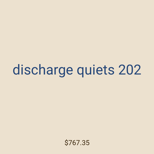 discharge quiets 202