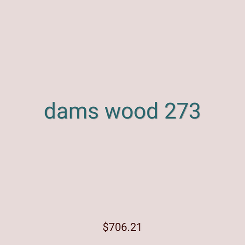 dams wood 273