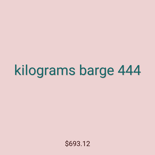 kilograms barge 444