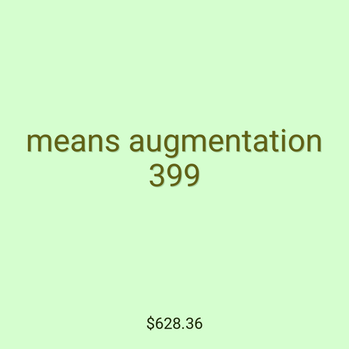 means augmentation 399