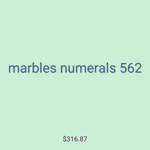 marbles numerals 562