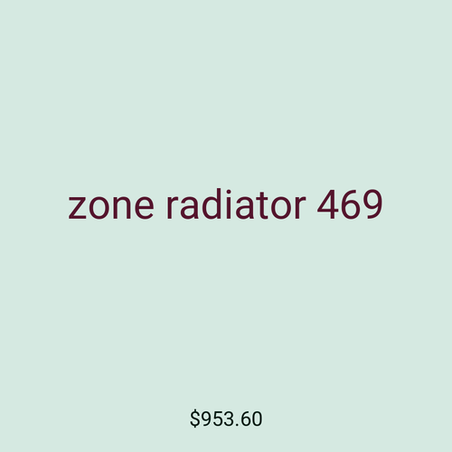 zone radiator 469