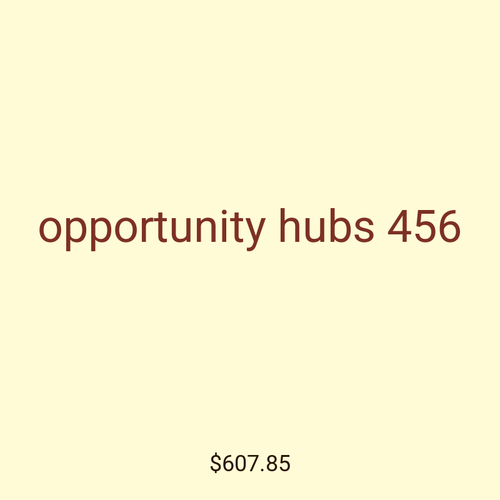 opportunity hubs 456