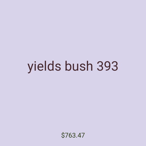 yields bush 393