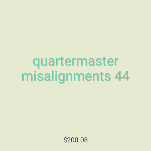 quartermaster misalignments 44