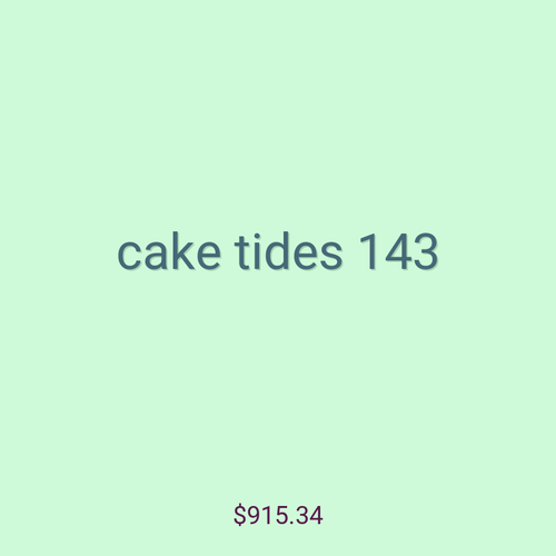 cake tides 143