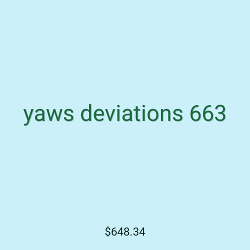 yaws deviations 663