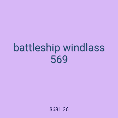 battleship windlass 569