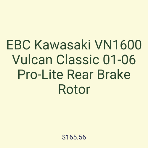 EBC Kawasaki VN1600 Vulcan Classic 01-06 Pro-Lite Rear Brake Rotor