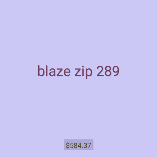blaze zip 289