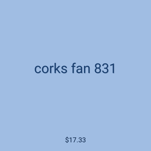 corks fan 831