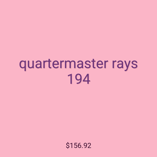 quartermaster rays 194