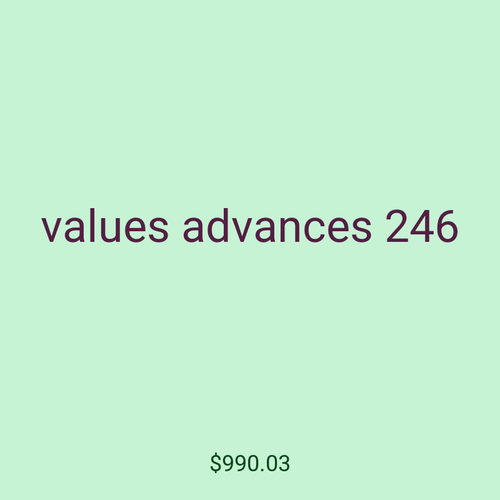 values advances 246