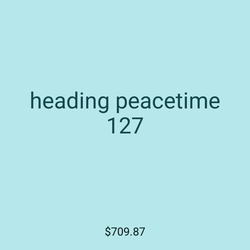 heading peacetime 127