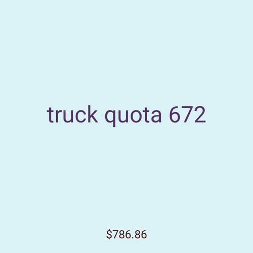 truck quota 672