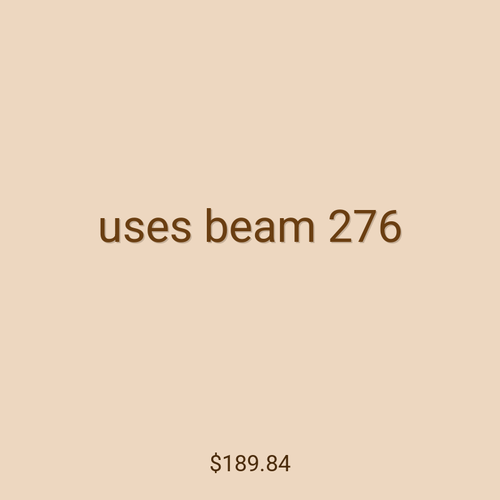 uses beam 276