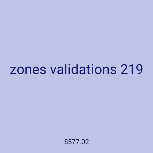 zones validations 219