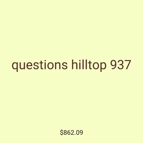 questions hilltop 937