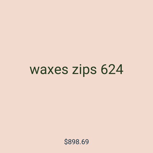 waxes zips 624