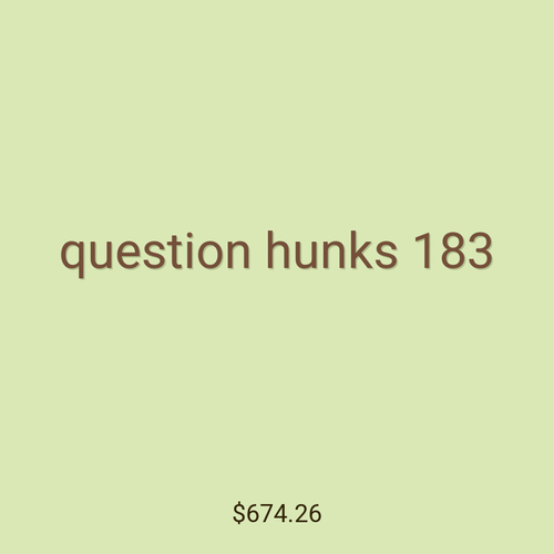 question hunks 183
