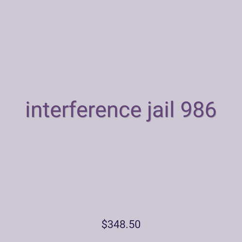 interference jail 986