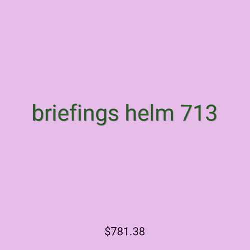 briefings helm 713