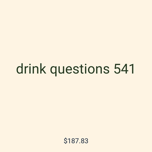 drink questions 541