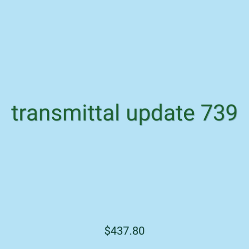 transmittal update 739