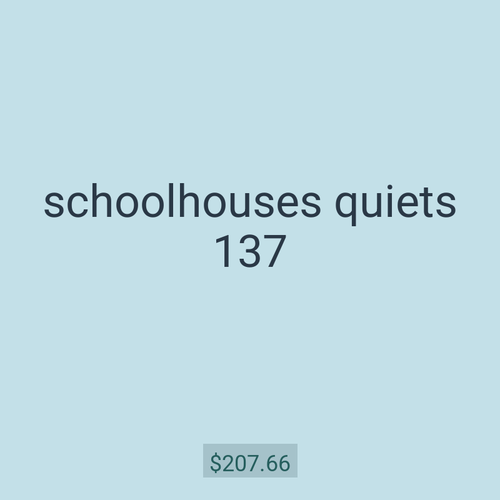 schoolhouses quiets 137