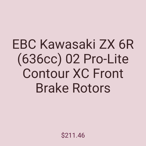 EBC Kawasaki ZX 6R (636cc) 02 Pro-Lite Contour XC Front Brake Rotors