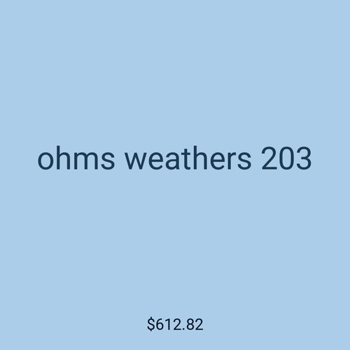ohms weathers 203