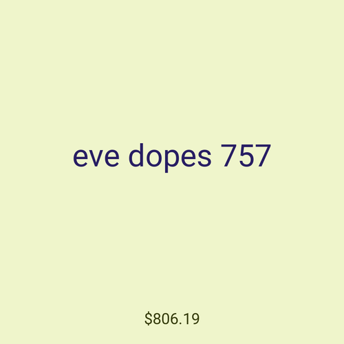eve dopes 757