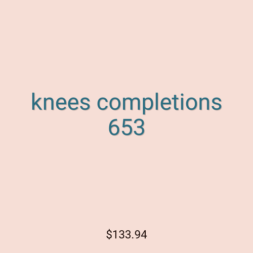 knees completions 653
