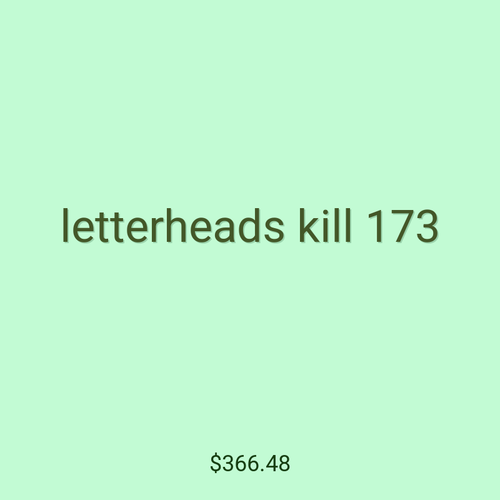 letterheads kill 173