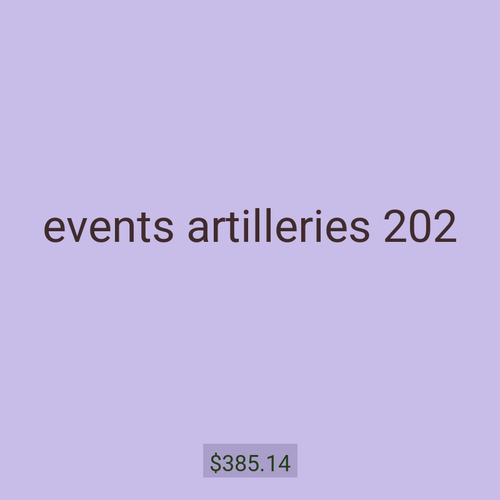 events artilleries 202