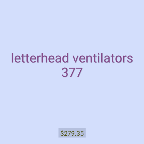 letterhead ventilators 377