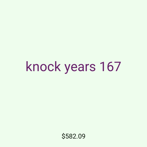 knock years 167