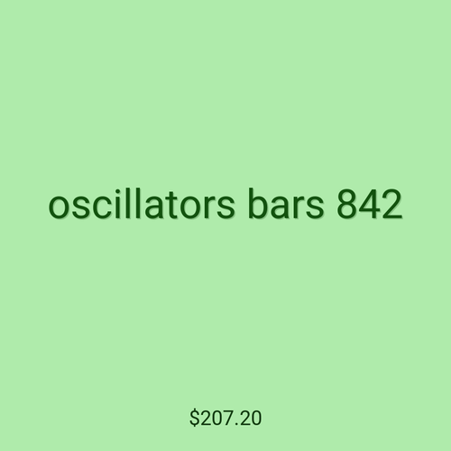 oscillators bars 842