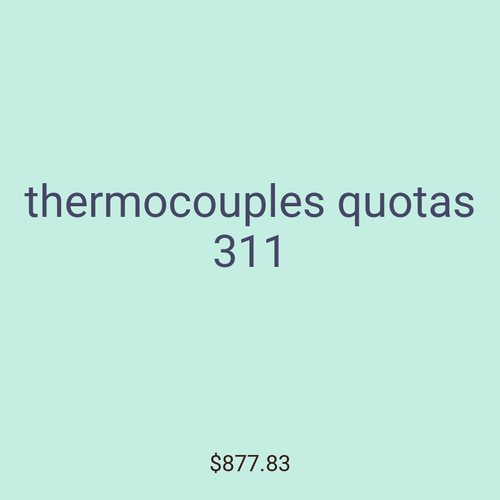 thermocouples quotas 311