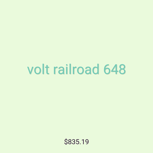 volt railroad 648