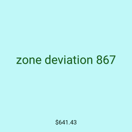 zone deviation 867