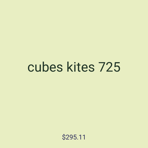 cubes kites 725